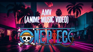 KONTEN SANTAI |AMV ONE PIECE