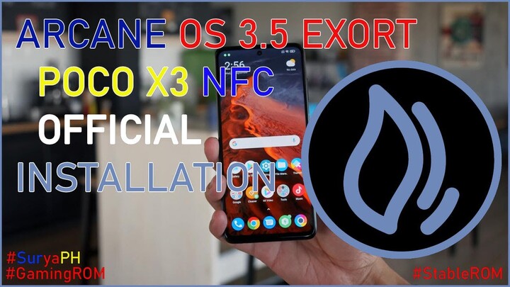Arcane OS 3.5 ROM for POCO X3 NFC (Surya) NEW UPDATE! | INSTALLATION