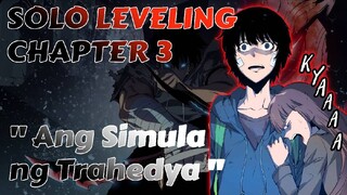 Ang Simula ng Trahedya - Solo Leveling Full Chapter 3 Tagalog Recap