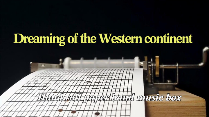 [Music]Playing <Dreaming of the Western Continent> with a music box