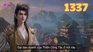 EP1337 | Đi đến doanh địa của thiên công tác trên chiến trường vạn tộc | Võ Thần Chúa Tể