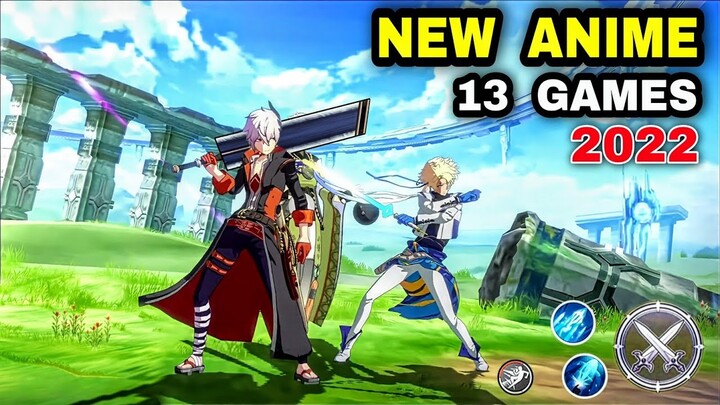 Top 14 Best New ANIME GAME Android 2022 Anime game Nice Graphic Design for Mobile - Bilibili Top 14 Best New ANIME GAME Android 2022 Anime game Nice Graphic Design for Mobile - Bilibili