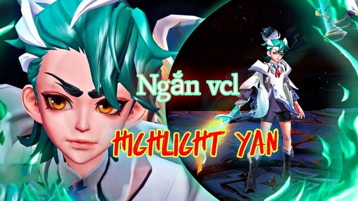 [ Highlight Yan ] Lười vcl nên highlight ngắn ;))