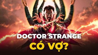 PHIM về DOCTOR STRANGE bạn sẽ KHÔNG BAO GIỜ ĐƯỢC XEM