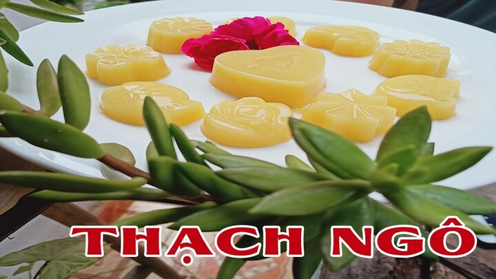 Làm Thạch Ngô Đơn Giản mà Ngon Tuyệt || HomeMade Mẹ Loe