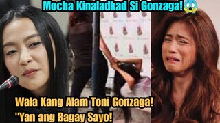 Mocha Uson May BWELTA kay Toni Gonzaga! Mocha VS Gonzaga