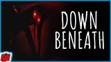 Down Beneath | Hunted In The Dark | Indie Horror Game