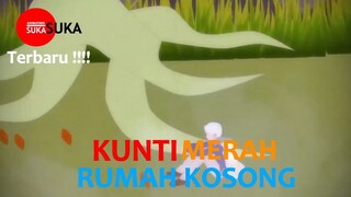 KUNTI MERAH RUMAH KOSONG