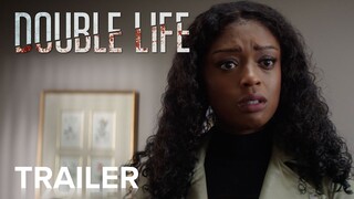 DOUBLE LIFE | Official Trailer | Paramount Movies