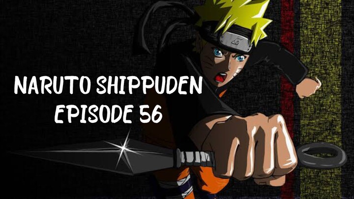 Naruto Shippuden - Episode 56 | Tagalog Dubbed