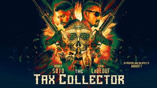 The Tax Collector (2020)