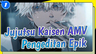 Jujutsu Kaisen AMV | Pengeditan Epik_1