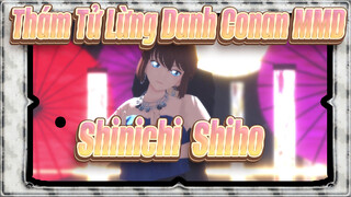 [Thám Tử Lừng Danh Conan MMD] Cô gái Nomisoga Haretsusure/ Shinichi & Shiho