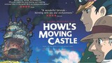 Howl’s Moving Castle ปราสาทเวทมนตร์ของฮาวล์ [แนะนำหนังดัง]