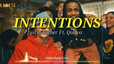Intentions (Lyrics)🎶 - Justin Bieber ft. Quavo