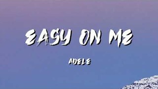 Easy On Me Lyrics