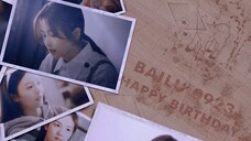 [Supplementary upload｜Bai Lu] 2022 Birthday Congratulations Video｜Dear actor Bai Lu, happy birthday.