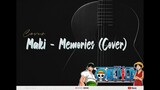 MEMORIES - Maki Ost ONE PIECE (Cover) Live Lyrics