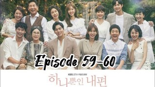 My only one { 2018 } Episode 59-60{ English sub}