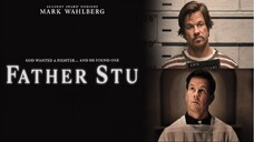 Father Stu 2022 (Drama/Bio)