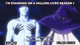 I'm Standing on a Million Lives | Episode 10 | Season 1