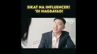 Sikat Na Influencer! Di Nagbayad! | PGAG