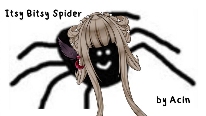 Itsy Bitsy Spider Acapella by Acin [Vilitera ID]