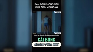 Review phim Cái bóng
