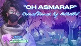 Apa Yang Terjadi Jika Lagunya Kobo "Oh Asmara" Jadi Lagu Rap 🗿 "OH ASMARAP" 🎤 REMIX By AUSHAV