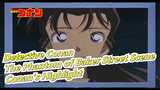 Detective Conan: The Phantom of Baker Street Scene |Conan's Highlight