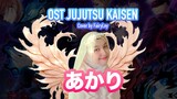 #GojovsToji gak jadi berantem kalau dengar lagu ini - ED2 Jujutsu Kaisen - Akari | Cover by FairyLey