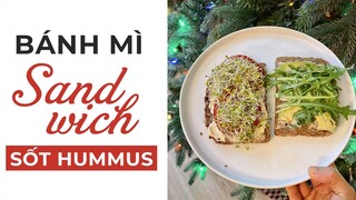 BÁNH MÌ SANDWICH SỐT HUMMUS