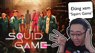 Vì sao bạn KHÔNG NÊN xem SQUID GAME - TRÒ CHƠI CON MỰC (TALK SHOW) | iLoda