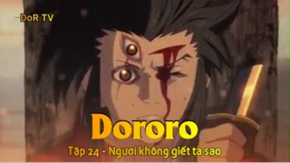 Dororo Tập 24 - Ngươi không giết ta sao