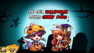 [GUNNY MOBI] - ĐI ĐU ĐƯA HALLOWEEN STYLE GUNNY