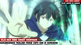 MURID YANG DI REMEHKAN PADAHAL DIA REINKARNASI RAJA IBLIS YANG SANGAT OVERPOWER - alur anime