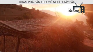 KHÁM PHÁ BẢN KHƠ MÚ NGHÈO TÂY BẮC p4