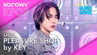 KEY - Pleasure Shop | Show! Music Core EP872 | KOCOWA+