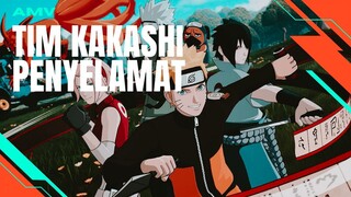 [AMV EDIT] TIM KAKASHI PENYELAMAT