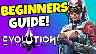 ETERNAL EVOLUTION BEGINNERS GUIDE!!!