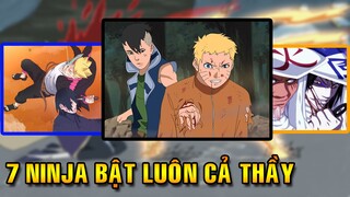 7 Ninja Mạnh Mẽ Bật Luôn Cả Thầy Trong Naruto Boruto| Boruto Cũng Nằm Trong Số Đó