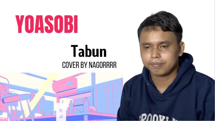 Tabun (Half Part) - Cover by Nagorrrr