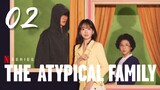 🇰🇷EP. 2 | The Atypical Family (2024)[EngSub]