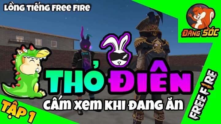 Thỏ Điên Free Fire - Tập 1 | Đăng SÓC TV