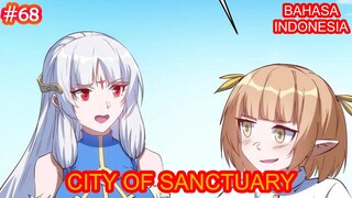 City Of Sanctuary | Chapter #68 | Bahasa indonesia |