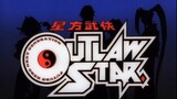 Outlaw Star Episode 26 (Final Episode) English sub