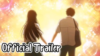 Kimi ni Todoke 3rd Season || Official Trailer