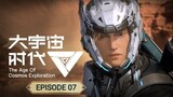 The Age of Cosmos Exploration Episode 07 Subtitle Indonesia