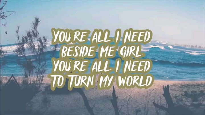 you're all I need lyrics