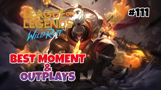 Best Moment & Outplays #111 - League Of Legends : Wild Rift Indonesia